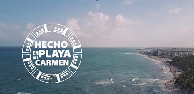 Hecho en Playa del Carmen